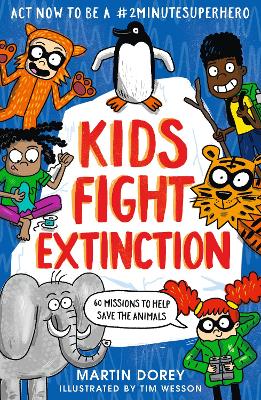 Book cover for Kids Fight Extinction: How to be a #2minutesuperhero