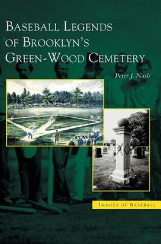 Cover of Baseball Legends of Brooklyn's Green-Wood Cemetery