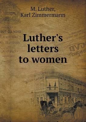 Book cover for Luther's letters to women