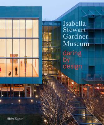 Book cover for The Isabella Stewart Gardner Museum