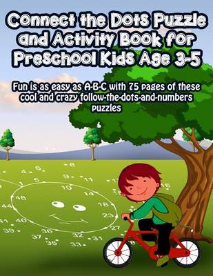 Book cover for Connect the Dots Puzzle and Activity Book for Preschool Kids Age 3-5