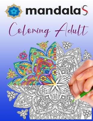 Book cover for Mandalas Coloring Adult