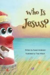 Book cover for Who Is Jesus?