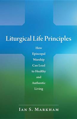 Cover of Liturgical Life Principles