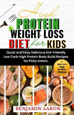 Book cover for High Protein Weight Loss Diet for Kids