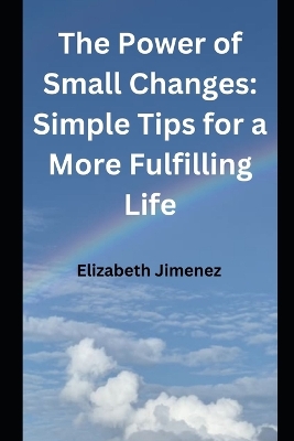 Cover of The Power of Small Changes