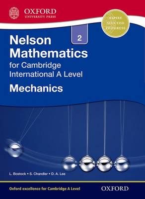 Book cover for Nelson Mechanics 2 for Cambridge International A Level