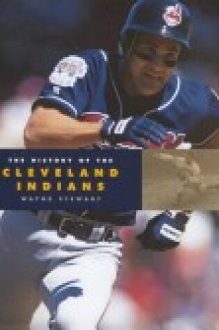 Cover of The History of the Cleveland Indians