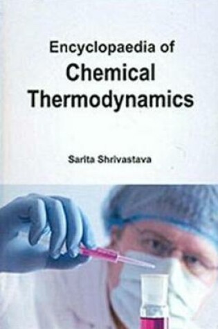 Cover of Encyclopaedia of Chemical Thermodynamics