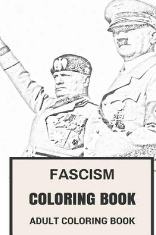 Cover of Fascism Coloring Book