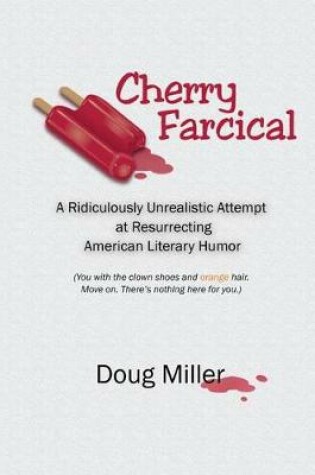 Cover of Cherry Farcical