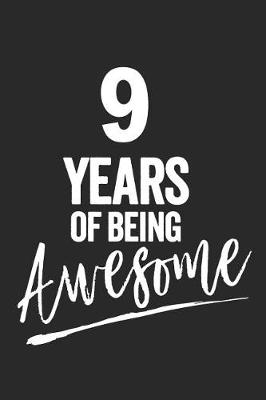 Book cover for 9 Years of Being Awesome