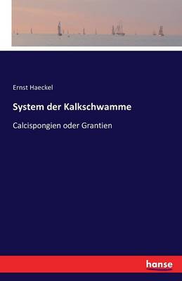 Book cover for System der Kalkschwamme