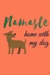Book cover for Namaste at Home with My Dog