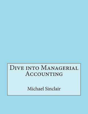 Book cover for Dive Into Managerial Accounting