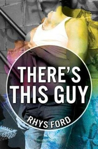 Cover of There's This Guy