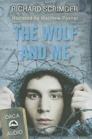 Cover of The Wolf and Me Unabridged CD Audiobook