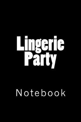 Book cover for Lingerie Party