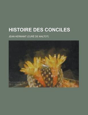 Book cover for Histoire Des Conciles
