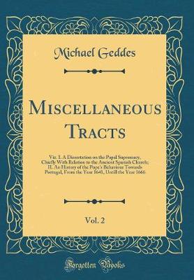 Book cover for Miscellaneous Tracts, Vol. 2