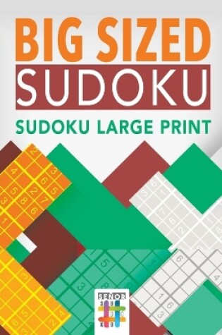 Cover of Big Sized Sudoku Sudoku Large Print