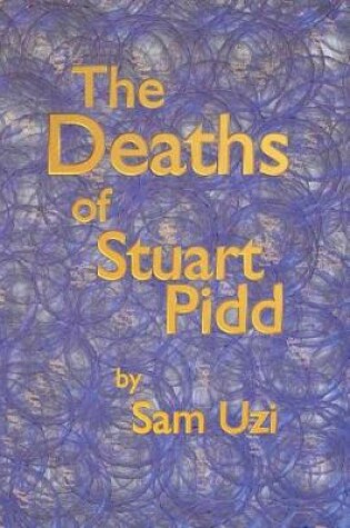 Cover of The Deaths of Stuart Pidd