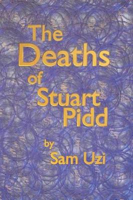 Book cover for The Deaths of Stuart Pidd