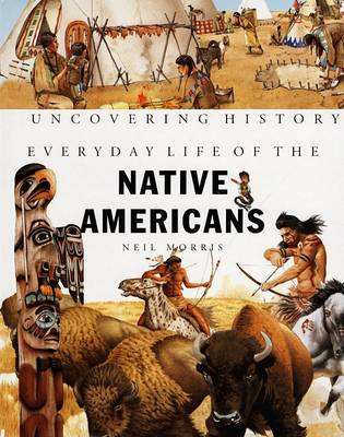Book cover for Everyday Life of the Native Americans