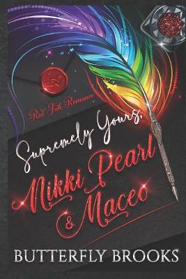 Book cover for Supremely Yours, Nikki Pearl & Maceo