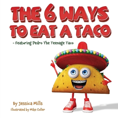 Book cover for The 6 Ways to Eat a Taco