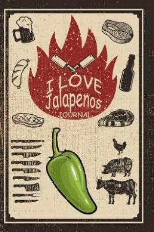 Cover of I Love Jalapenos Journal