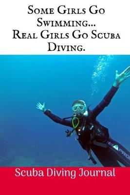 Book cover for Some Girls Go Swimming....
