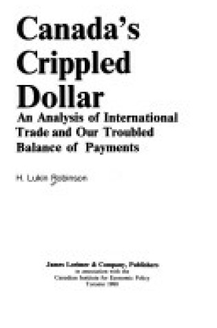 Cover of Canada's Crippled Dollar