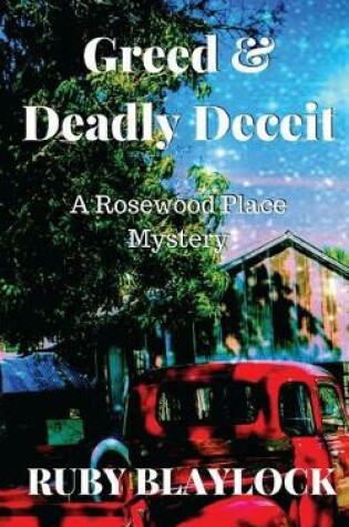 Cover of Greed & Deadly Deceit