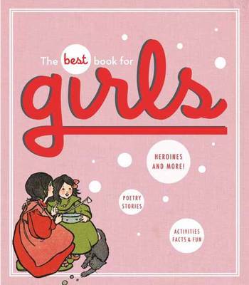 Book cover for The Best Book for Girls