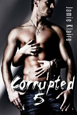 Book cover for Corrupted 5