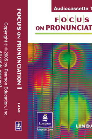 Cover of Focus on Pronunciation 1, Audiocassettes (3)