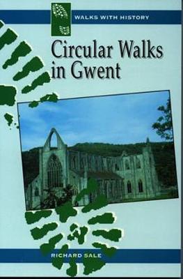 Book cover for Walks with History Series: Circular Walks in Gwent