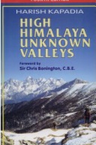 Cover of High Himalaya Unknown Valleys