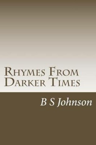 Cover of Rhymes From Darker Times