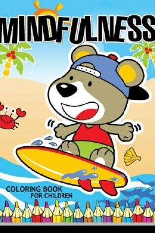 Cover of Mindfulness Coloring Book for Children