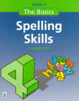 Book cover for Basics Spelling Skills Book 4, The Paper