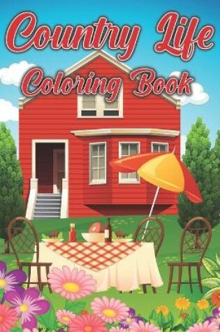 Cover of Country Life Coloring Book