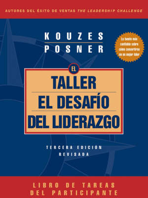 Cover of The Leadership Challenge Workshop, 3rd Edition, Revised Participant′s Workbook (Spanish)