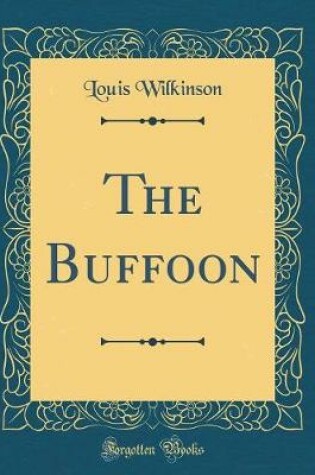 Cover of The Buffoon (Classic Reprint)