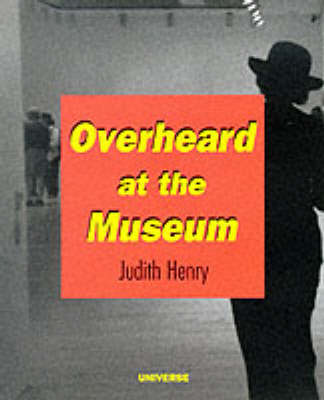 Book cover for Overheard at the Museum