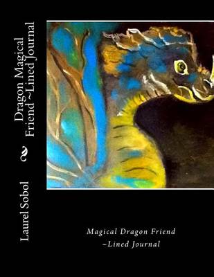 Cover of Dragon Magical Friend Lined Journal