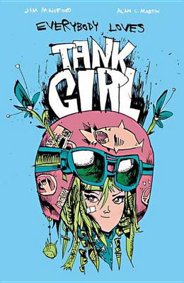 Book cover for Everybody Loves Tank Girl #3