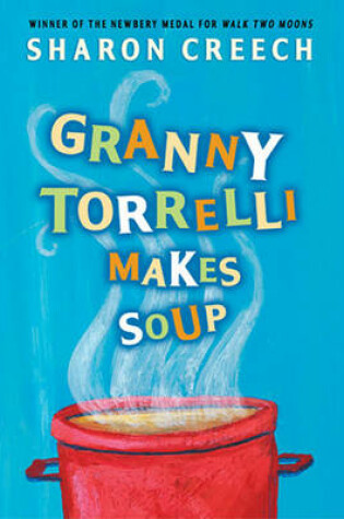 Cover of Granny Torrelli Makes Soup