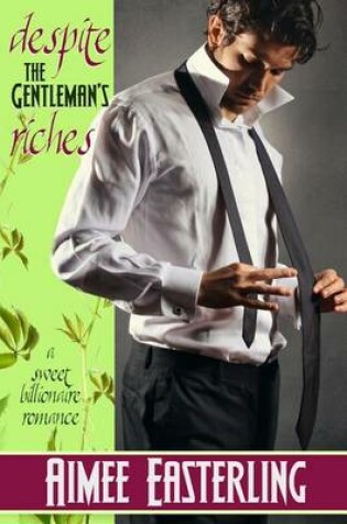 Cover of Despite the Gentleman's Riches